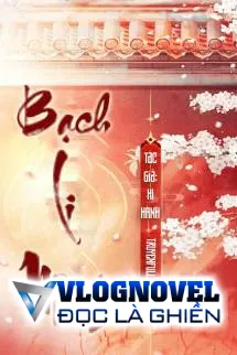 Bạch Li Mộng - Hi Hành