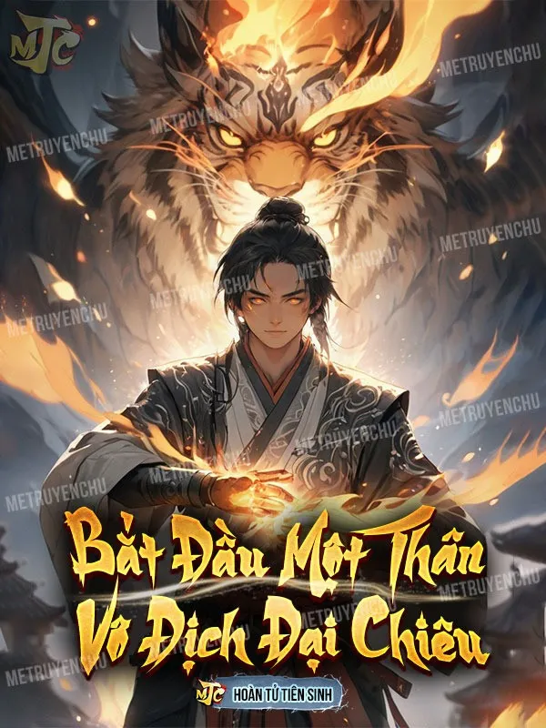 Bắt Đầu Một Thân Vô Địch Đại Chiêu