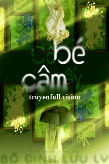 Cô Bé Câm Ấy - Bố Đinh Lưu Ly