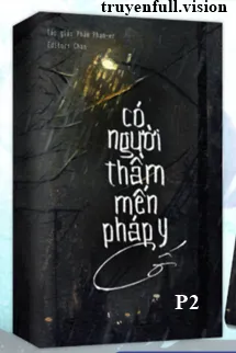 Có Người Thầm Mến Pháp Y Cố Phần 2