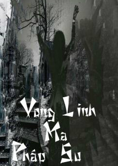 [Dịch]Vong Linh Ma Pháp Sư