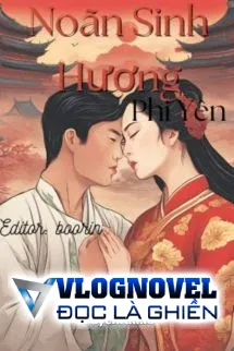Noãn Sinh Hương - Phi Yên