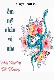 Ôm Mỹ Nhân Về Nhà