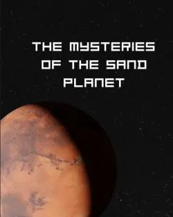 Sự bí ẩn của hành tinh cát