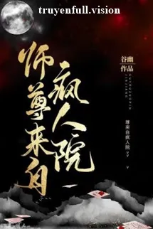 Sư Tôn Đến Từ Viện Tâm Thần