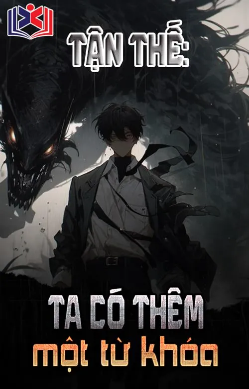 Tận Thế Ta Có Thêm Một Từ Khóa