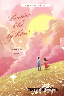 Trước Khi Ly Hôn - Cáp Tử Phi Thăng