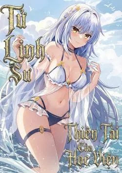 Tử Linh Sư Thiên Tài Của Học Viện