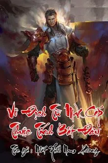 Vô Địch Từ Max Cấp Thuộc Tính Bắt Đầu