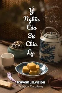Ý Nghĩa Của Sự Chia Ly