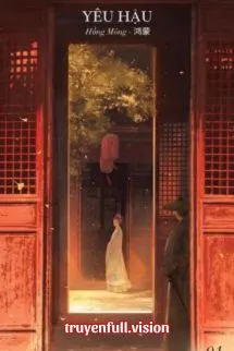 Yêu Hậu - Hồng Mông